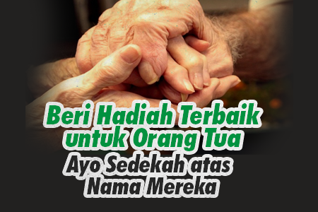 Sedekah Atas Nama Orang Tua yang Sudah Meninggal