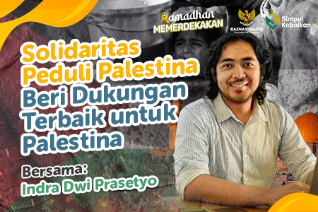 Sedekah Peduli Palestina : Satukan Kita untuk Kemanusiaan