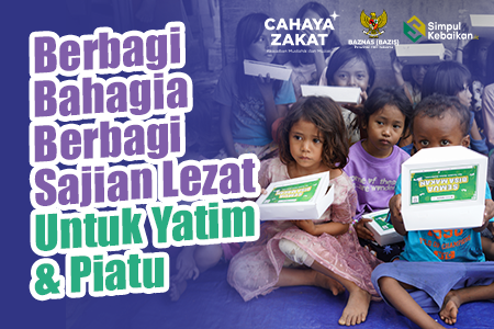 Berbagi Bahagia Berbagi Sajian Lezat Untuk Yatim & Piatu