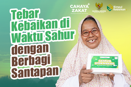 Tebar Kebaikan di Waktu Sahur dengan Berbagi Santapan Sahur