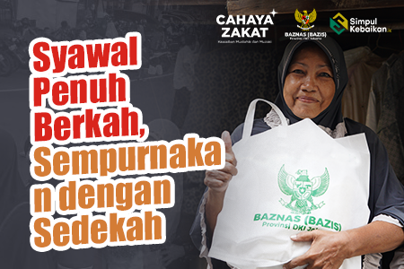 Syawal Penuh Berkah, Sempurnakan dengan Sedekah