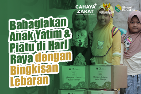 Bahagiakan Anak Yatim & Piatu di Hari Raya dengan Bingkisan Lebaran