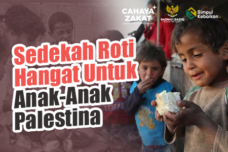 Roti Hangat Untuk Anak-Anak Palestina