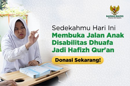 Sedekah untuk Hafizh Qur’an Disabilitas